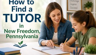 How to find a tutor in New Freedom, Pennsylvania